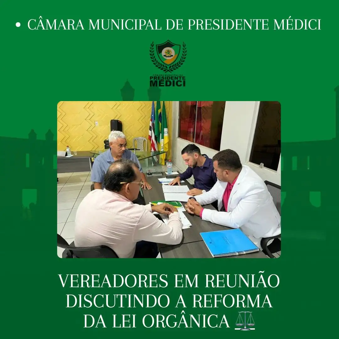 Reunião da reforma da Lei Orgânica